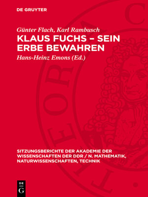 cover image of Klaus Fuchs – Sein Erbe bewahren